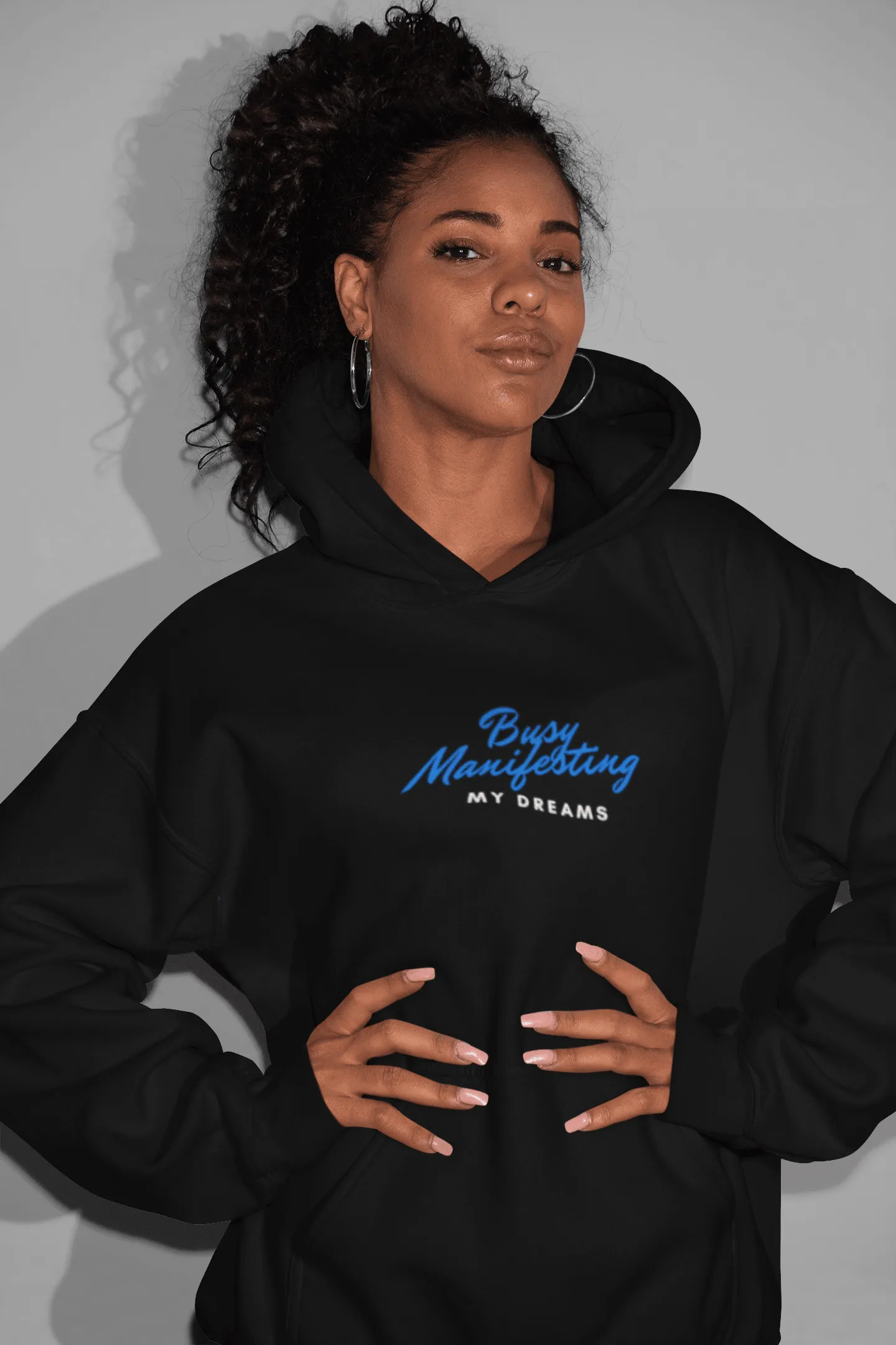 Busy Manifesting My Dreams Hoodie
