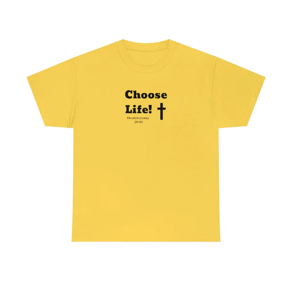 Choose Life 2.0 Women Unisex Heavy Cotton Tee