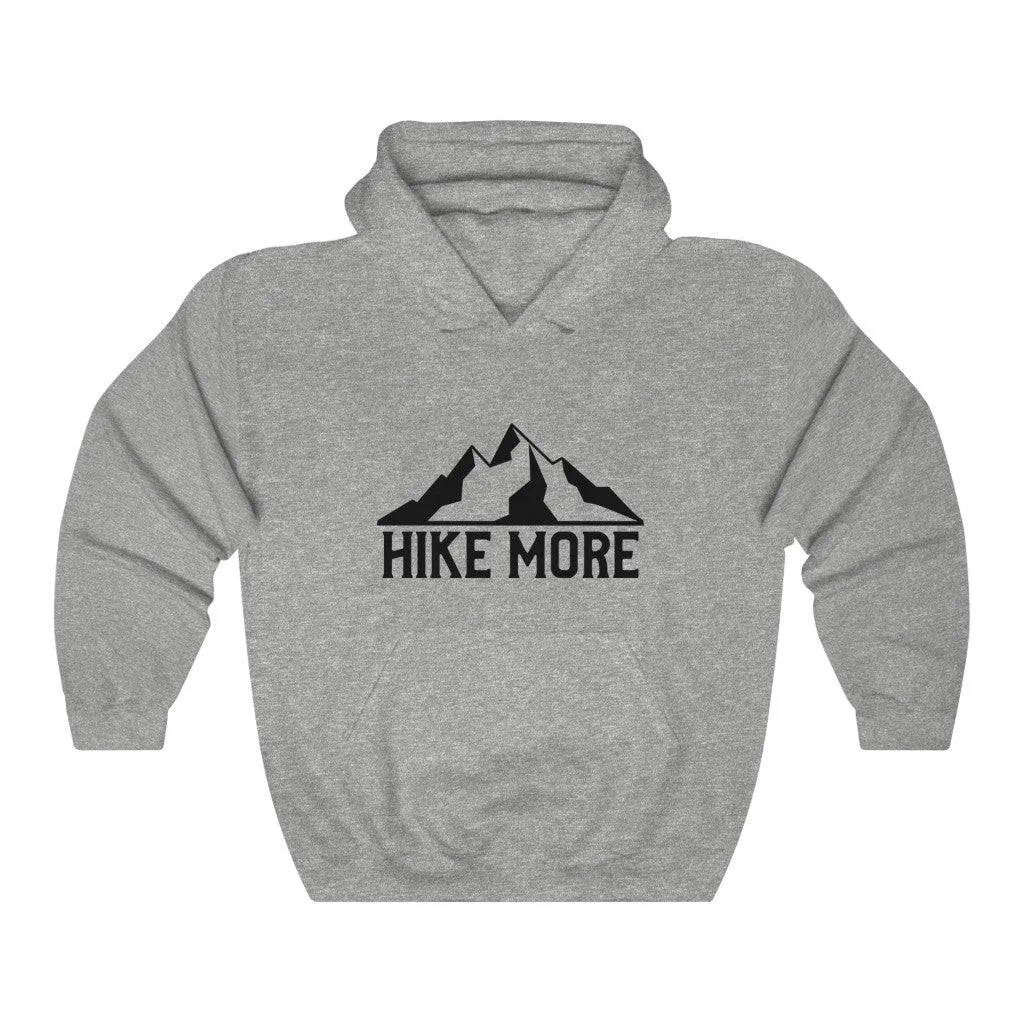 HIKE MORE SOFT STYLE HOODIE