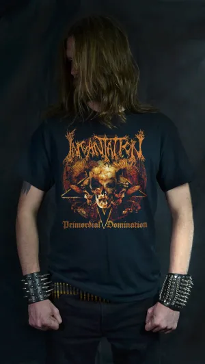 INCANTATION - Primordial Domination (T-SHIRT -OR- GIRLIE)