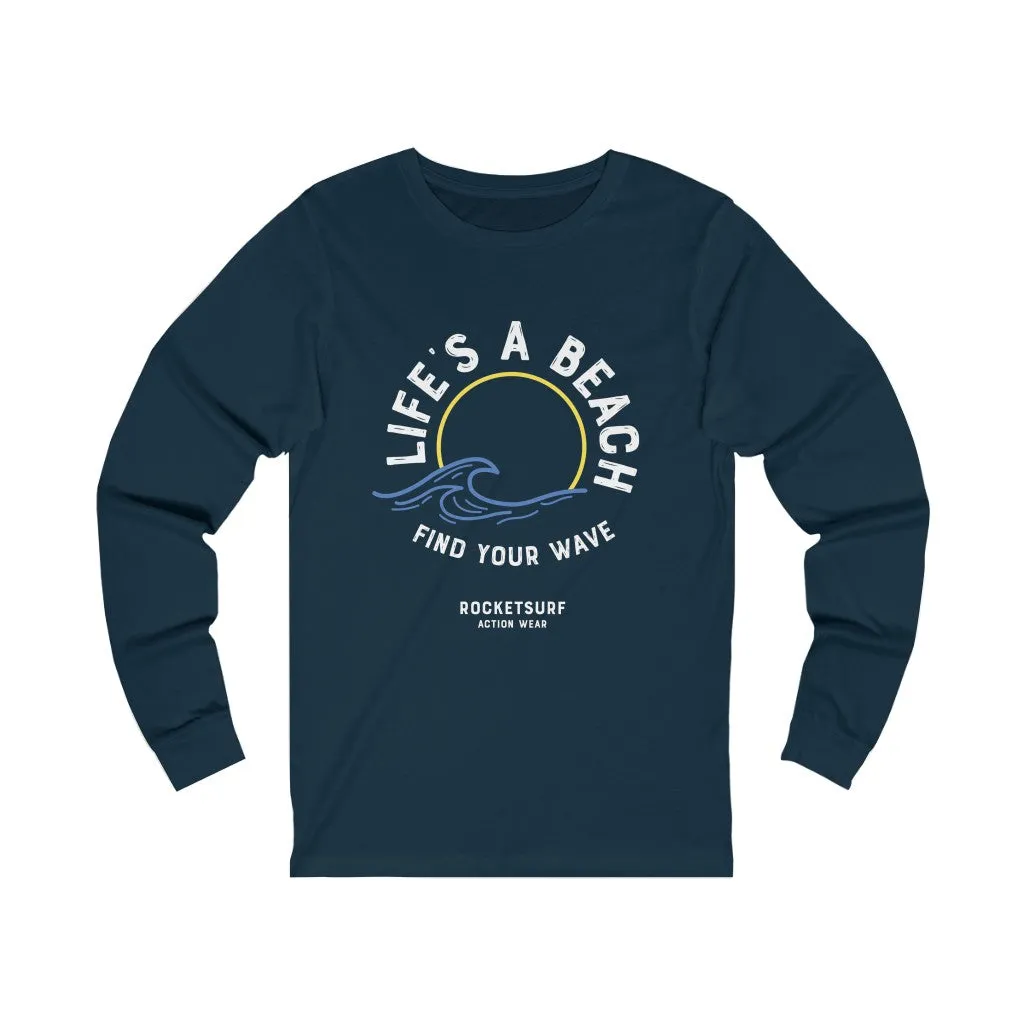 Life's A Beach Find Your Wave Unisex Long Sleeve Tee