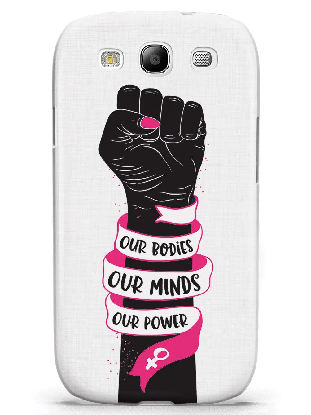 Our Bodies Our Minds Our Power Case
