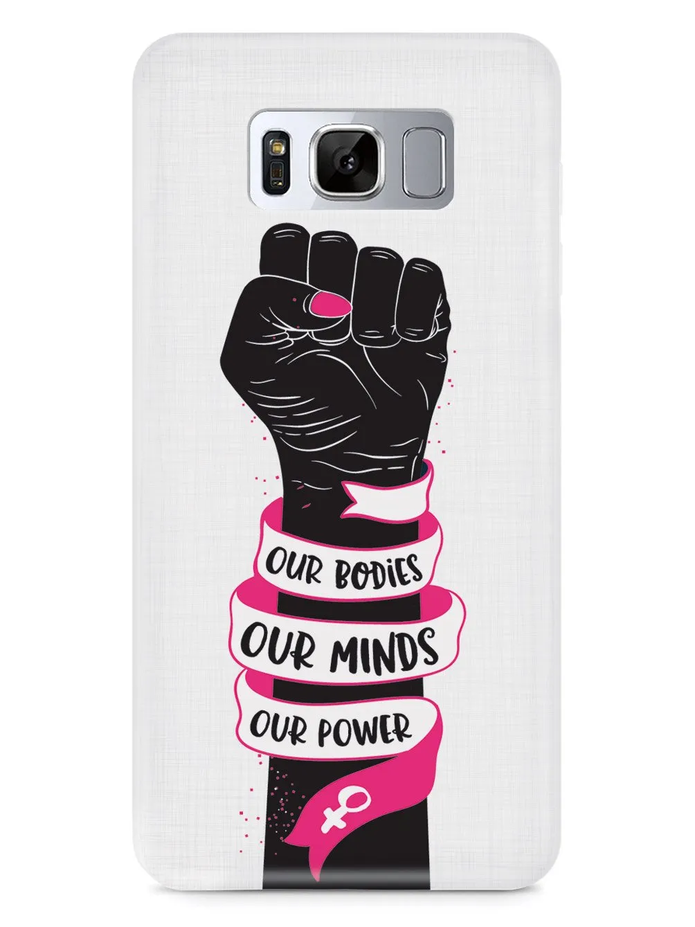 Our Bodies Our Minds Our Power Case