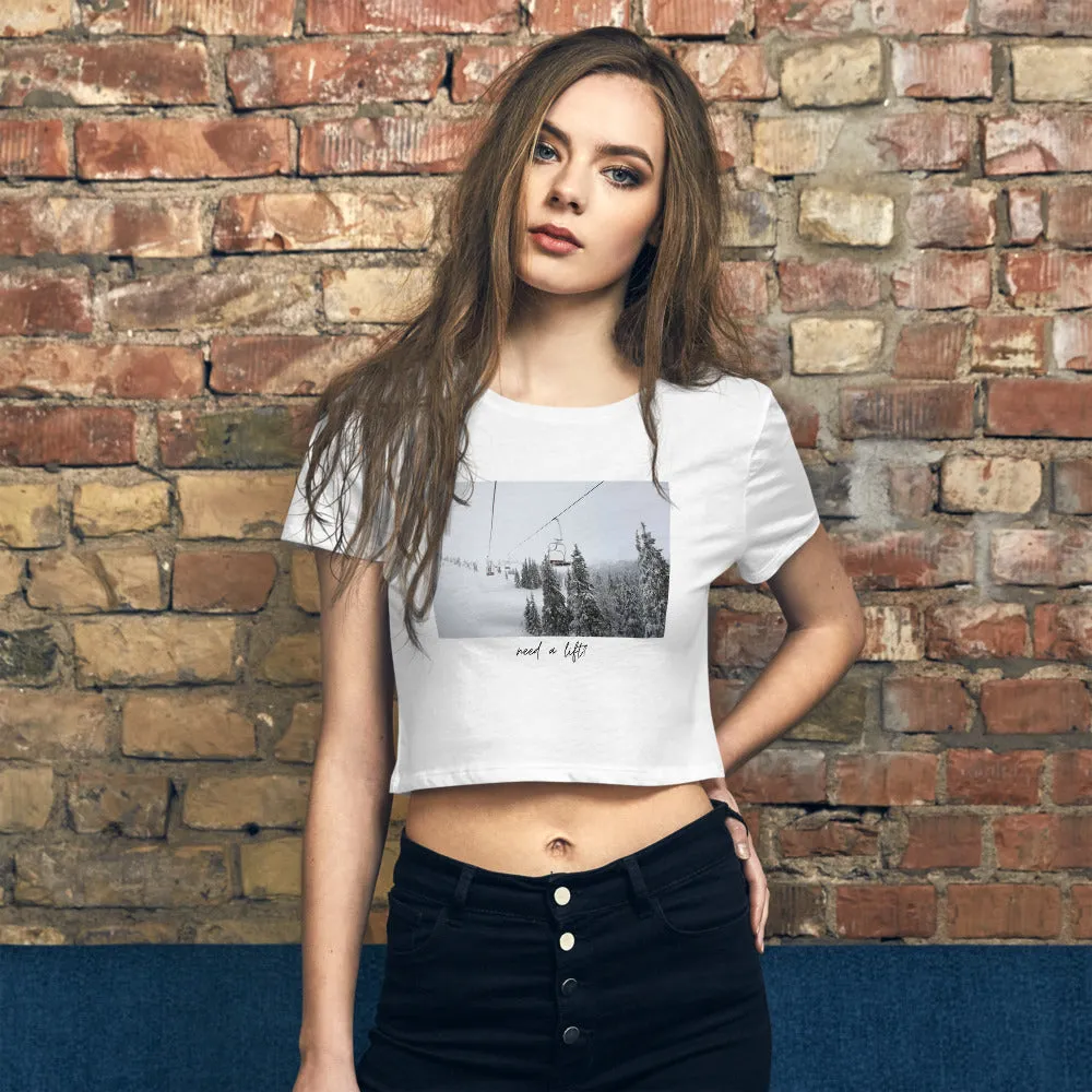 "Need a Lift- WHITE" Women’s Crop Tee
