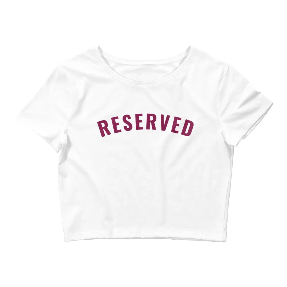 "Reserved- BURGUNDY" Women’s Crop Tee