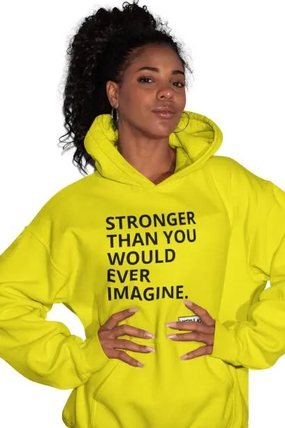 STRONGER Hoodie (Unisex)