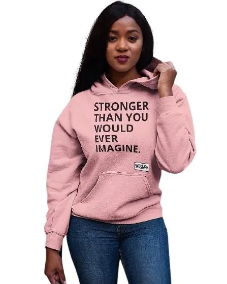 STRONGER Hoodie (Unisex)