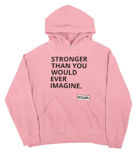 Stronger Hoodie