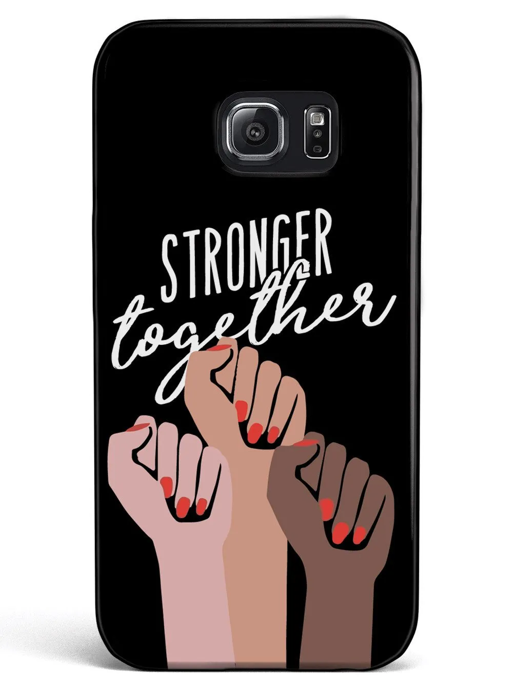 Stronger Together - Women's March Solidarity - Black Case
