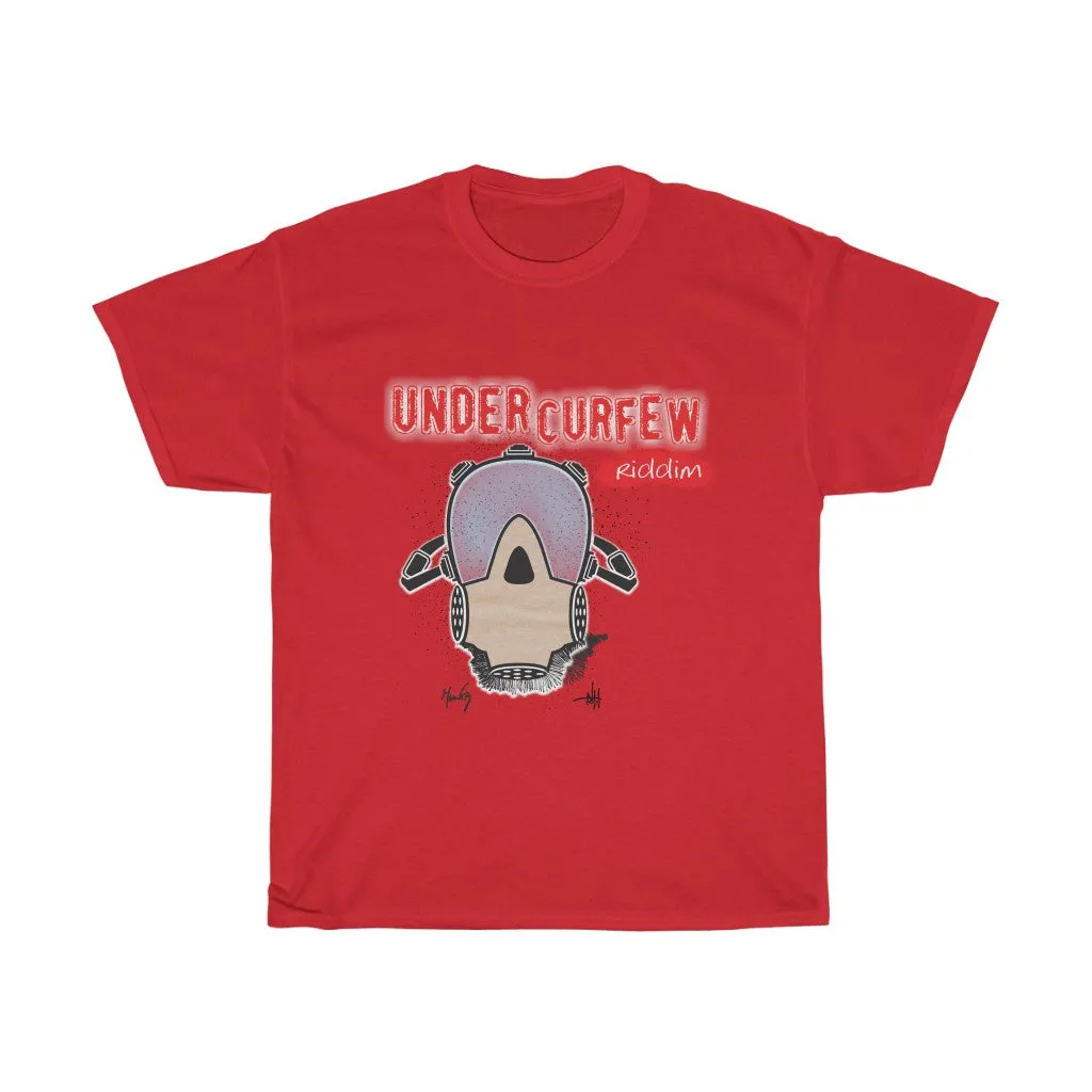 Under Curfew - Riddim Tee
